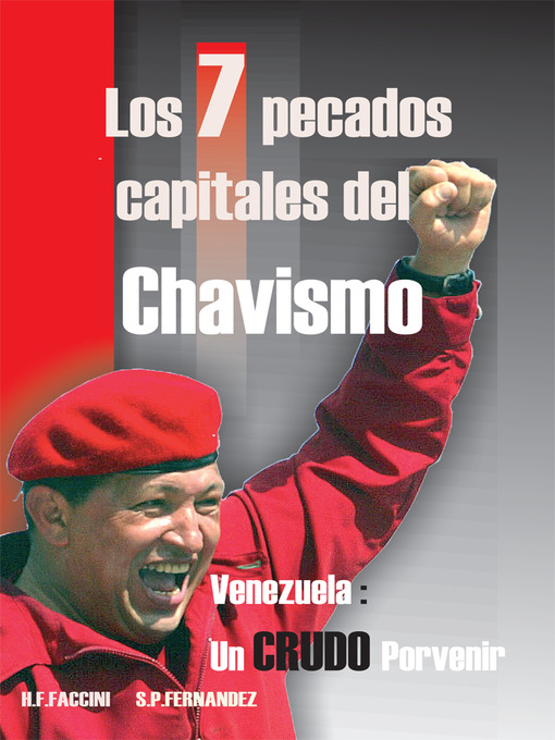 Title details for Los 7 Pecados Capitales del Chavismo by Humberto F. Faccini - Available